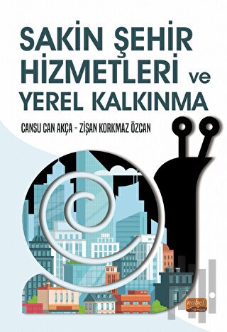 Sakin Şehir Hizmetleri ve Yerel Kalkınma | Kitap Ambarı