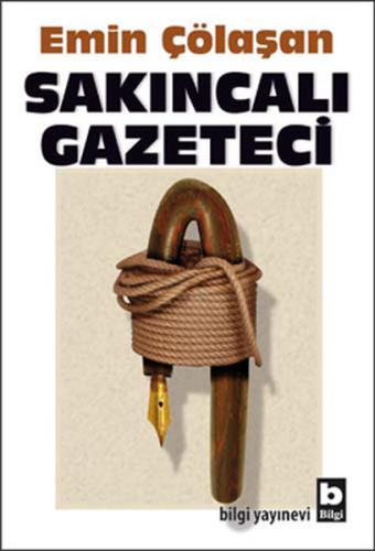 Sakıncalı Gazeteci | Kitap Ambarı