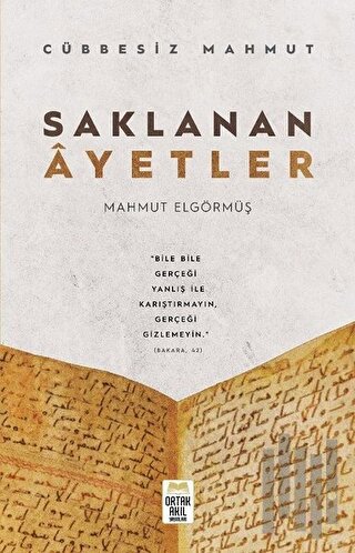 Saklanan Ayetler - Cübbesiz Mahmut | Kitap Ambarı