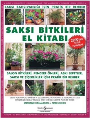 Saksı Bitkileri El Kitabı (Ciltli) | Kitap Ambarı