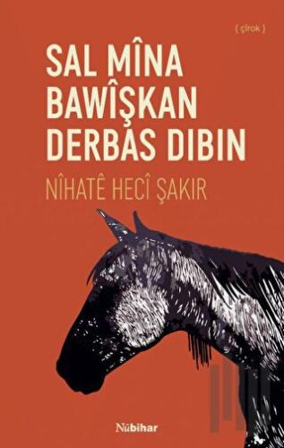 Sal Mina Bawişkan Derbas Dibin | Kitap Ambarı