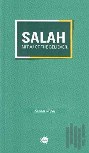 Salah Mi'raj Of The Believer | Kitap Ambarı