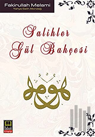 Salihler - Gül Bahçesi | Kitap Ambarı