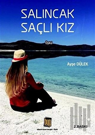 Salıncak Saçlı Kız | Kitap Ambarı