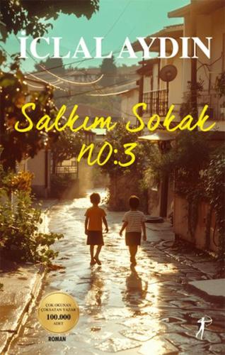 Salkım Sokak No: 3 | Kitap Ambarı