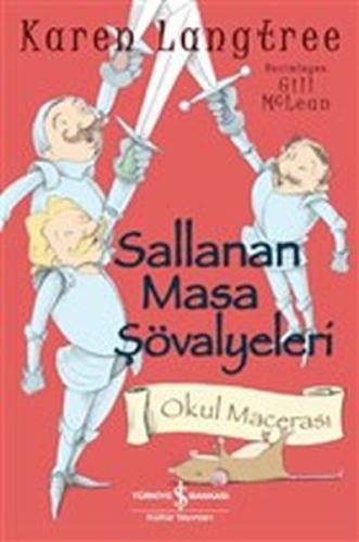 Sallanan Masa Şövalyeleri | Kitap Ambarı