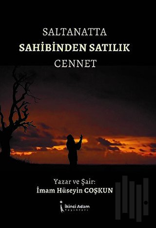 Saltanatta Sahibinden Satılık Cennet | Kitap Ambarı