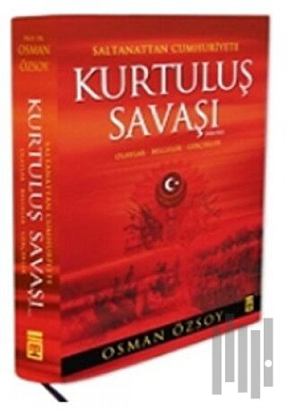 Saltanattan Cumhuriyete Kurtuluş Savaşı (1918-1923) (Ciltli) | Kitap A