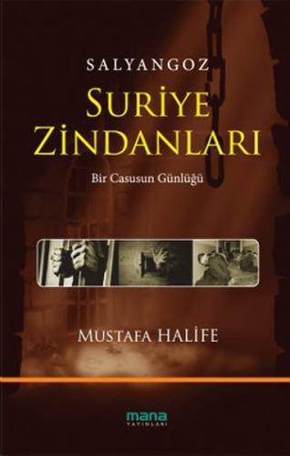 Salyangoz: Suriye Zindanları | Kitap Ambarı