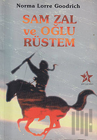 Sam Zal ve Oğlu Rüstem | Kitap Ambarı