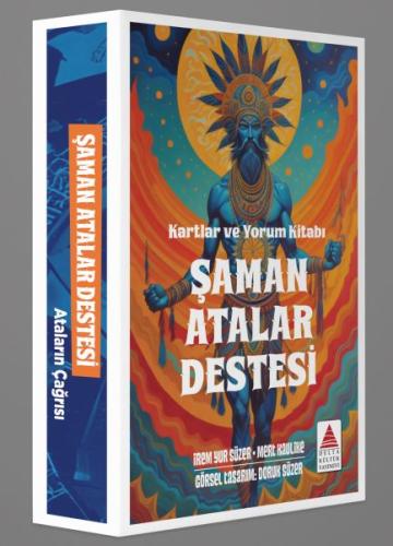 Şaman Atalar Destesi Kartlar ve Yorum Kitabı | Kitap Ambarı