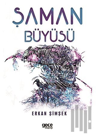 Şaman Büyüsü | Kitap Ambarı