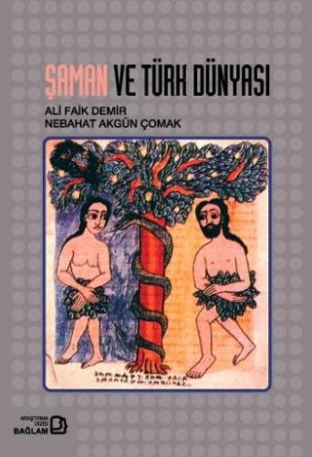 Şaman ve Türk Dünyası | Kitap Ambarı