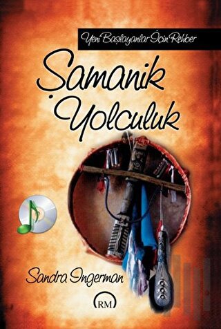 Şamanik Yolculuk | Kitap Ambarı