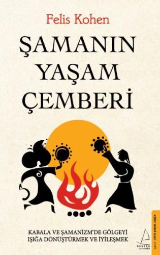 Şamanın Yaşam Çemberi | Kitap Ambarı