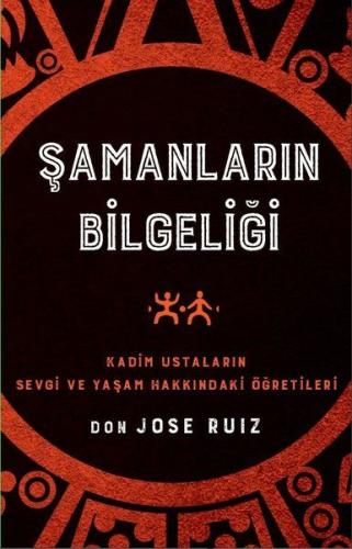 Şamanların Bilgeliği | Kitap Ambarı