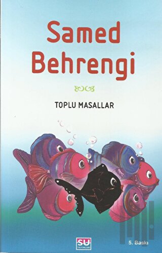 Samed Behrengi Toplu Masallar | Kitap Ambarı