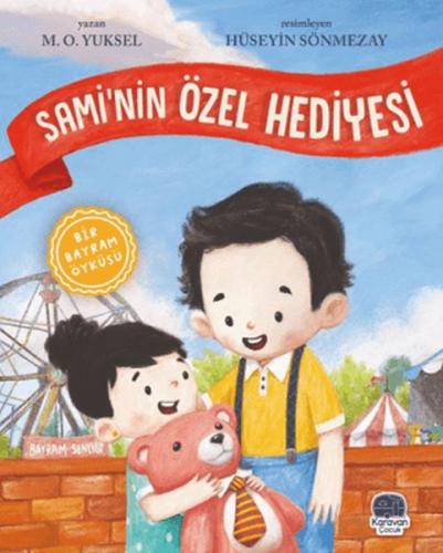 Sami’nin Özel Hediyesi | Kitap Ambarı