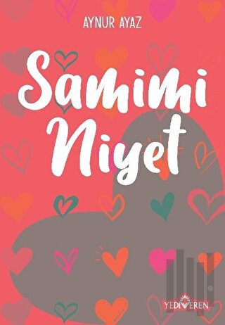 Samimi Niyet | Kitap Ambarı