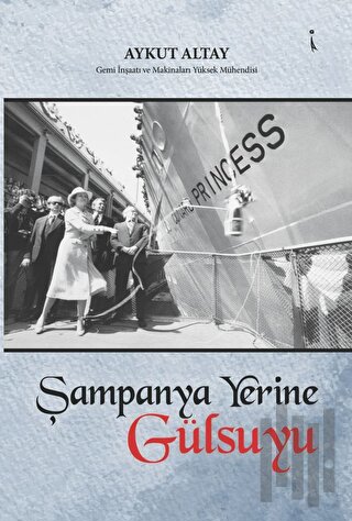 Şampanya Yerine Gülsuyu | Kitap Ambarı