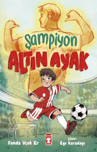 Şampiyon Altın Ayak | Kitap Ambarı