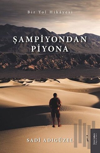 Şampiyondan Piyona | Kitap Ambarı