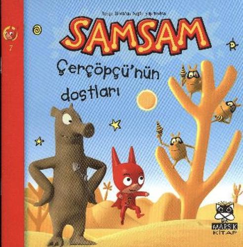 Samsam Çerçöpü'nün Dostları | Kitap Ambarı