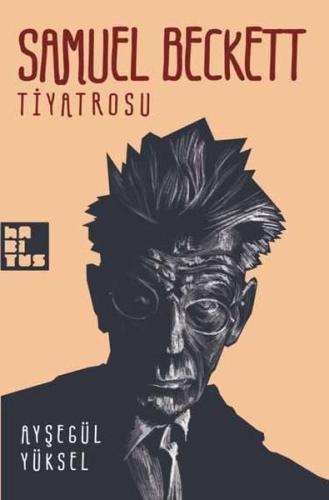 Samuel Beckett Tiyatrosu | Kitap Ambarı