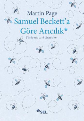 Samuel Beckett'a Göre Arıcılık | Kitap Ambarı