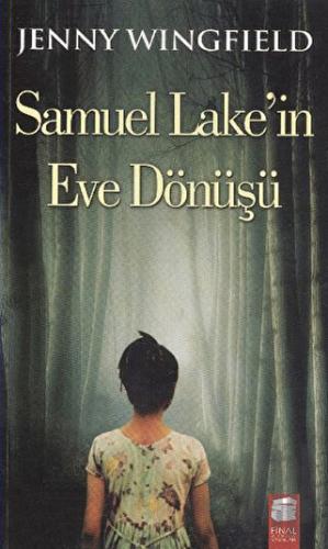 Samuel Lake'in Eve Dönüşü | Kitap Ambarı