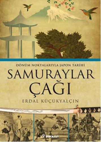 Samuraylar Çağı | Kitap Ambarı