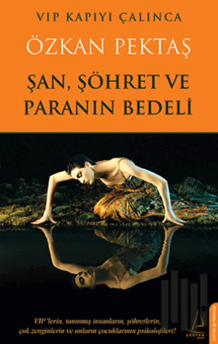 Şan, Şöhret ve Paranın Bedeli | Kitap Ambarı