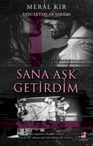 Sana Aşk Getirdim | Kitap Ambarı