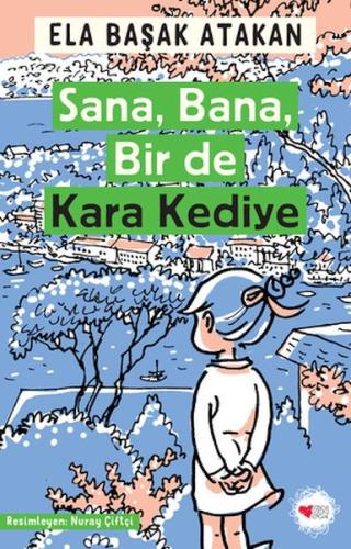 Sana, Bana, Bir de Kara Kediye | Kitap Ambarı