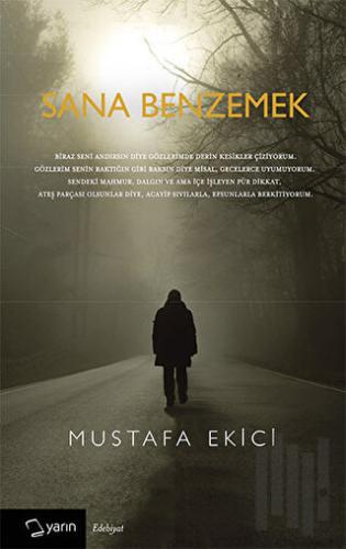 Sana Benzemek | Kitap Ambarı