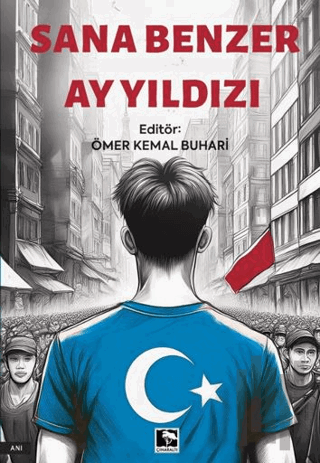 Sana Benzer Ay Yıldızı | Kitap Ambarı