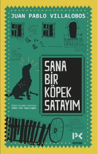 Sana Bir Köpek Satayım | Kitap Ambarı