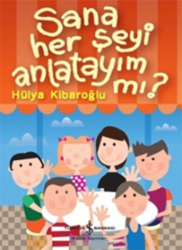 Sana Her Şeyi Anlatayım Mı? | Kitap Ambarı