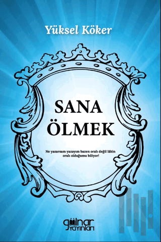 Sana Ölmek | Kitap Ambarı