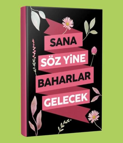 Sana Söz Baharlar Gelecek Çizgili Defter | Kitap Ambarı