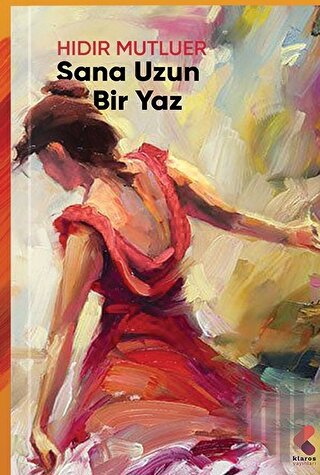 Sana Uzun Bir Yaz | Kitap Ambarı