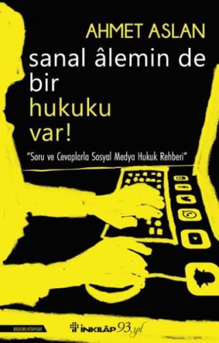 Sanal Alemin de Bir Hukuku Var! | Kitap Ambarı