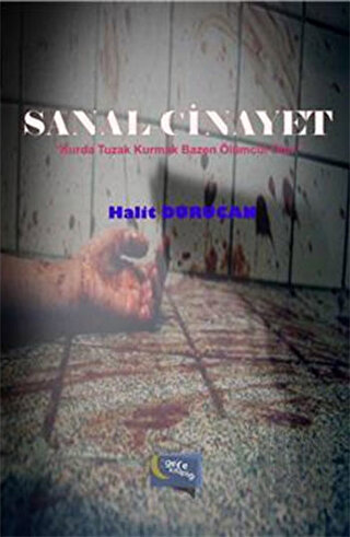 Sanal Cinayet | Kitap Ambarı