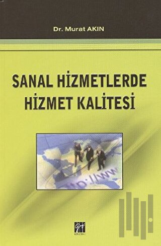 Sanal Hizmetlerde Hizmet Kalitesi | Kitap Ambarı