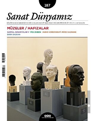 Sanat Dünyamız Dergisi Sayı: 187 Mart - Nisan 2022 | Kitap Ambarı