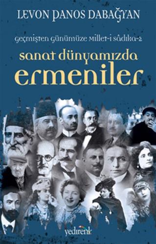 Sanat Dünyamızda Ermeniler | Kitap Ambarı