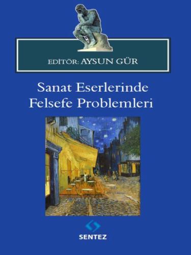 Sanat Eserlerinde Felsefe Problemleri | Kitap Ambarı