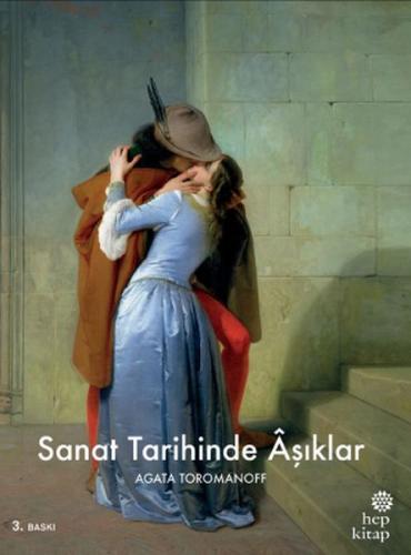 Sanat Tarihinde Aşıklar (Ciltli) | Kitap Ambarı