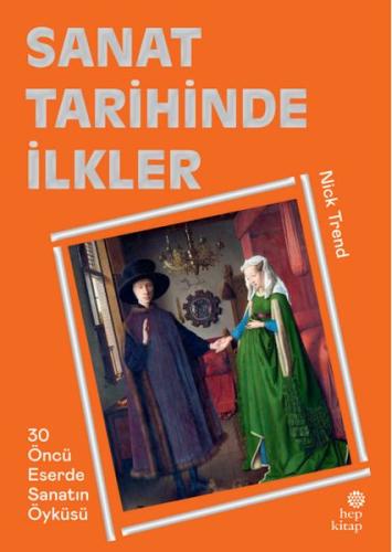 Sanat Tarihinde İlkler | Kitap Ambarı