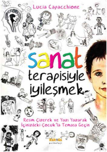 Sanat Terapisiyle İyileşmek | Kitap Ambarı